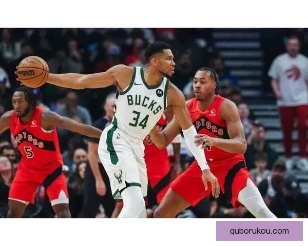 猛龙惜败雄鹿 字母哥表现神勇 带领球队险胜延续连胜纪录